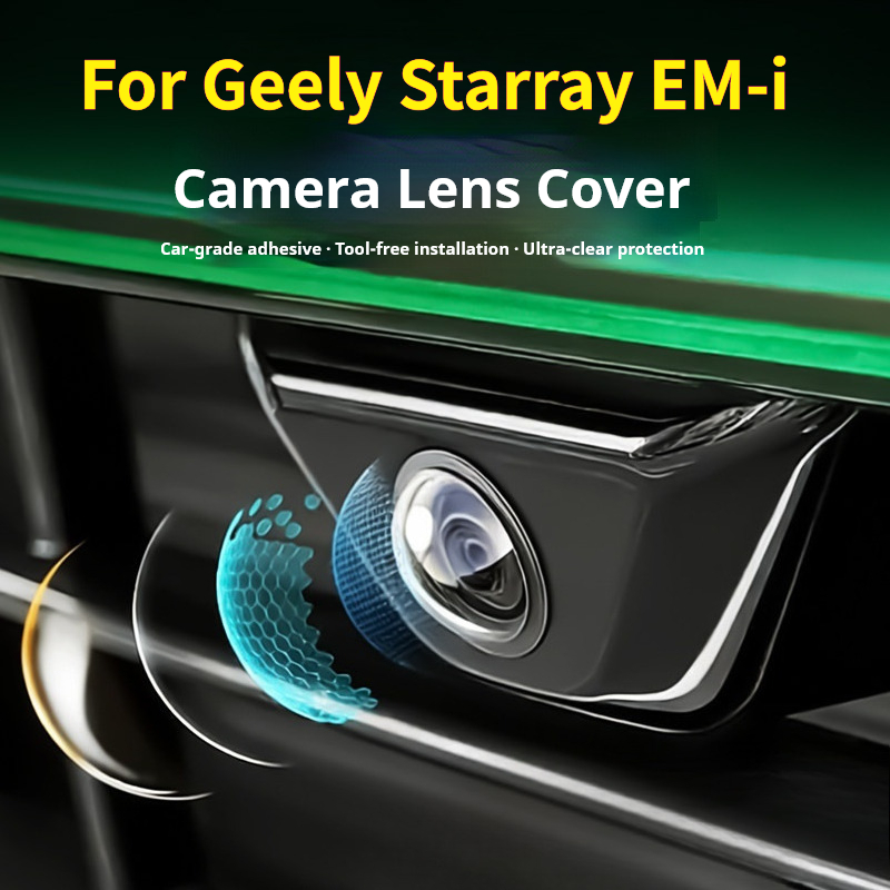 For Geely Starray EM-i Galaxy  – обзор и цена Camera Lens Protector